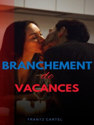 cover image of Branchement de vacances
